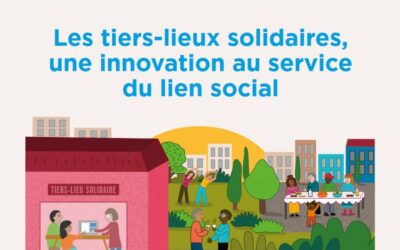 Les tiers-lieux solidaires, une innovation au service du lien social